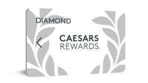Caesars Rewards Card Diamond Caesars Rewards Card Diamond